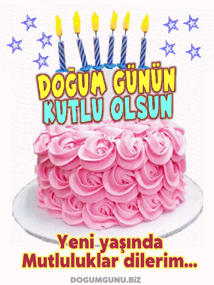 DOĞUM GÜNÜN KUTLU OLSUN