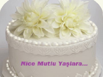 Doğum günün kutlu olsun, Nice mutlu yaşlara.