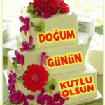 Doğum günün kutlu olsun