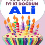iyiki doğdun Ali
