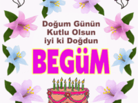 iyiki doğdun Begüm
