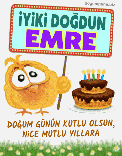 iyiki doğdun Emre