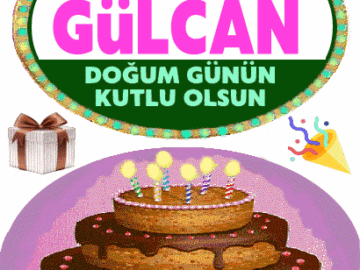 iyiki doğdun Gülcan
