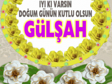iyi ki doğdun Gülşah
