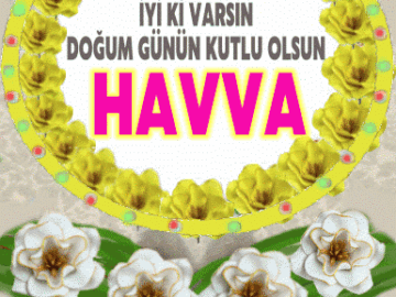 iyiki doğdun Havva