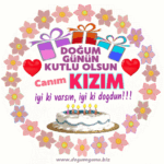 iyiki doğdun Canım Kızım