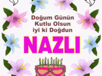 iyiki doğdun Nazlı