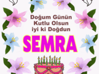 iyiki doğdun Semra