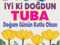 iyiki doğdun Tuba