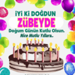 iyiki doğdun Zübeyde