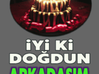 iyi ki doğdun Arkadaşım