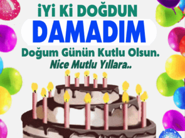 iyiki doğdun Damadım