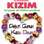 iyiki doğdun Canım Kızım
