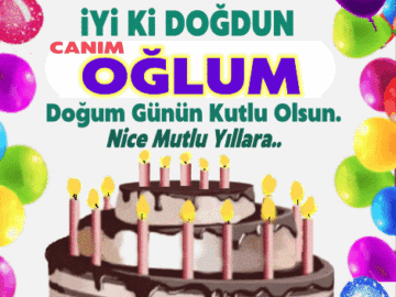 iyi ki doğdun Canım Oğlum