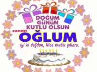 Doğum günün kutlu olsun Canım Oğlum