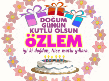 iyi ki doğdun Özlem