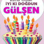 iyi ki doğdun Gülşen