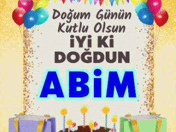 iyi ki doğdun Abim