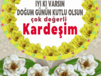 iyi ki doğdun Kardeşim