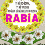 iyi ki doğdun Rabia