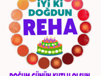 iyi ki doğdun Reha