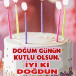 Doğum günün kutlu olsun