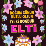 iyiki doğdun Elti