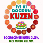 iyi ki doğdun Kuzen