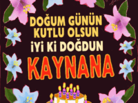 Doğum günün kutlu olsun Kaynana